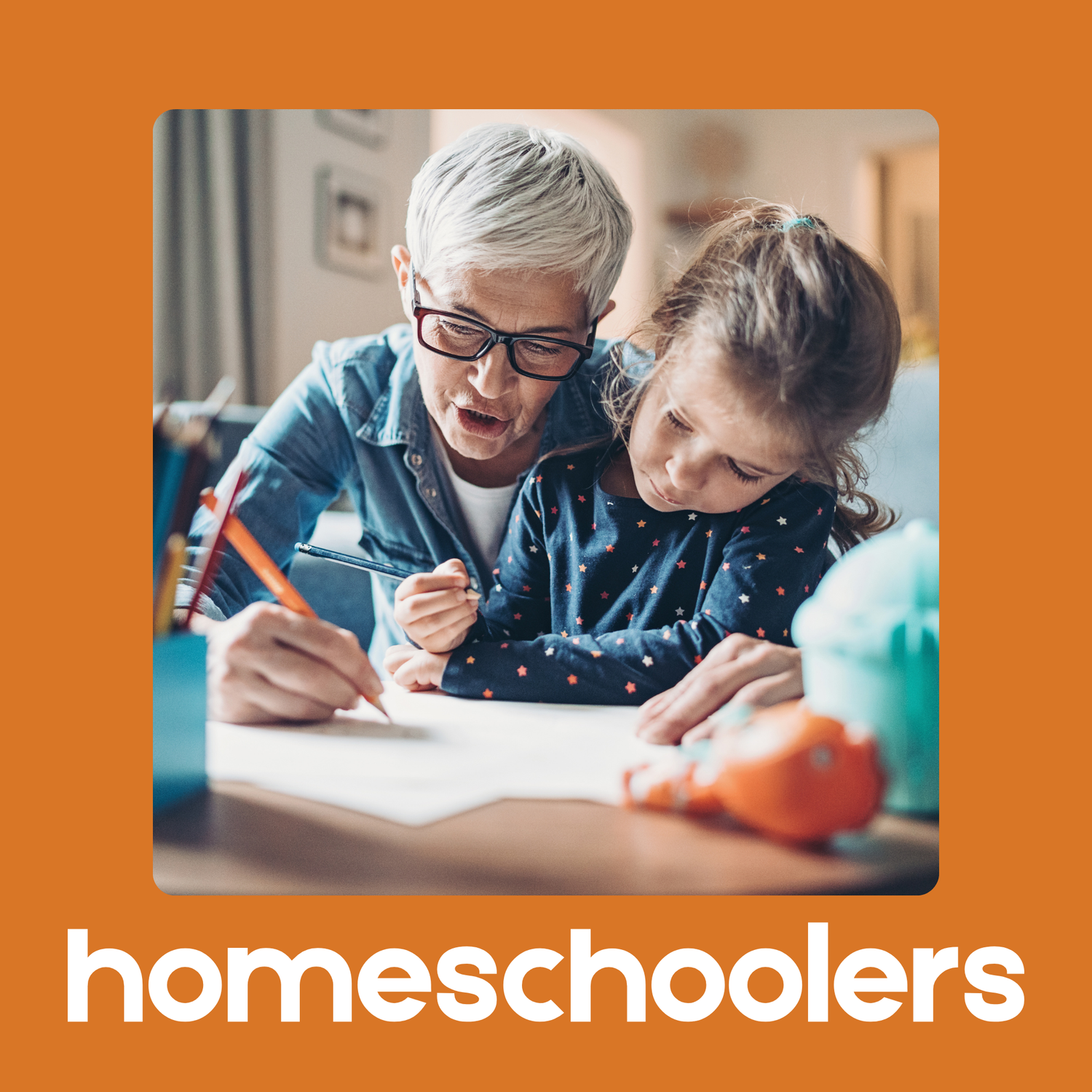 HOMESCHOOLERS