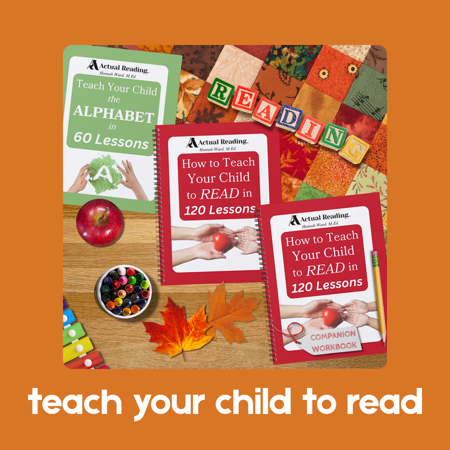 TEACH YOUR CHILD TO READ