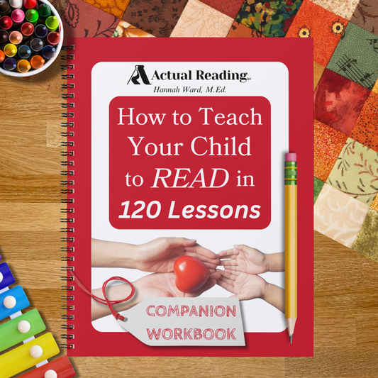 [DIGITAL] Companion Workbook, How to Teach Your Child to Read in 120 Lessons