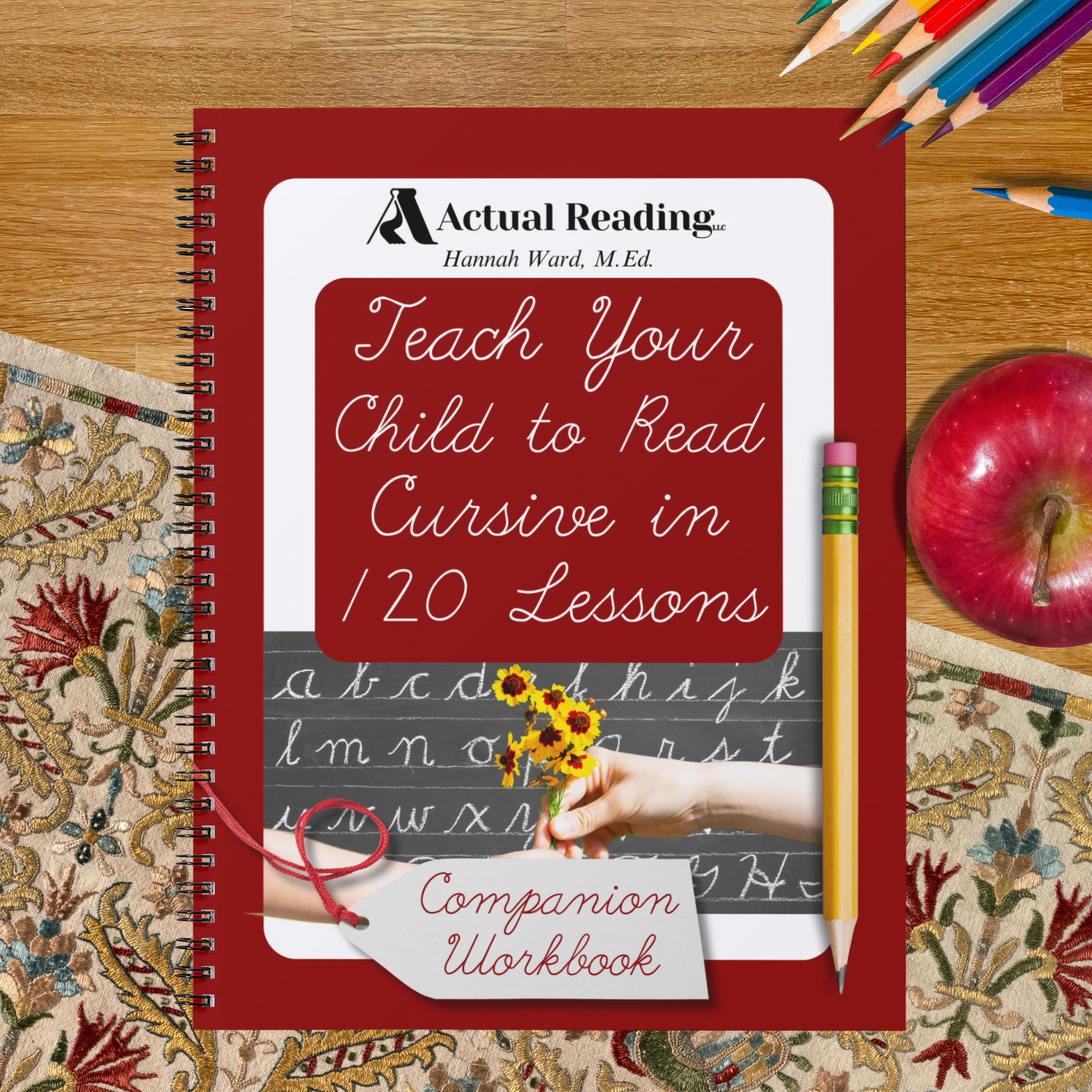 [DIGITAL] Companion Workbook, Teach Your Child to Read Cursive in 120 ...